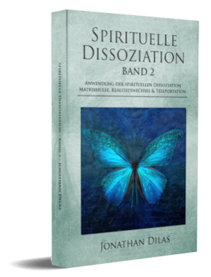 Dissoziation Band 2 Jonathan Dilas