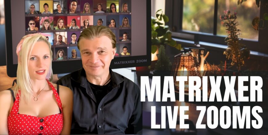Matrixxer Live Zooms