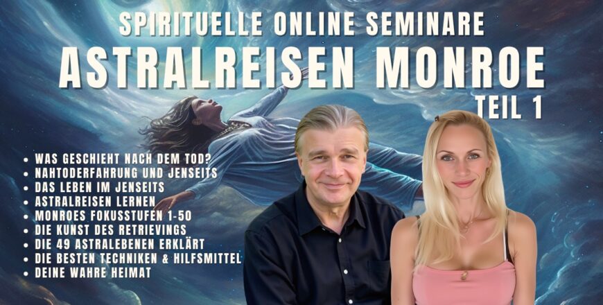 Onlineseminar Astralreisen Monroe