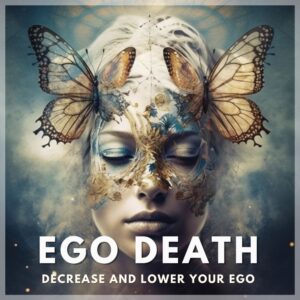 ego-death-decrease-your-ego-en