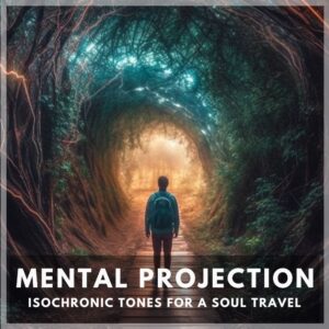 isochronic-tones-mental-projection