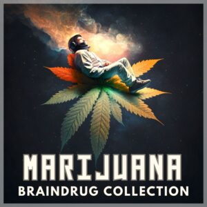 marijuana-braindrugs-digital-drugs