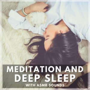 meditation-and-deep-sleep-with-asmr-en
