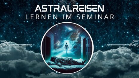 astralreisen lernen astralreisen seminar