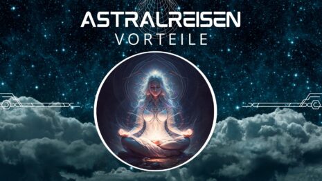 astralreisen vorteile