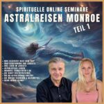 Astralreisen lernen Kurs Teil 1 - Monroe