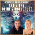 Zirbeldrüse aktivieren Online-Seminar