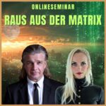 Raus aus der Matrix Seminar