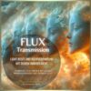FLUX Light Reset – Die Magische Energiequelle für sanfte Rückverbindung mit deinem inneren Licht